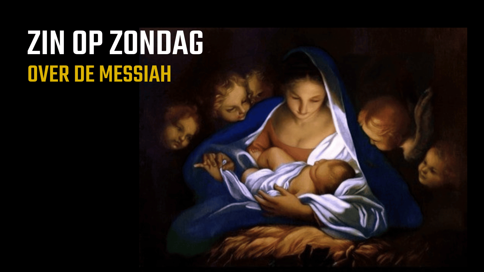 ZinopZondag:overdeMessiah