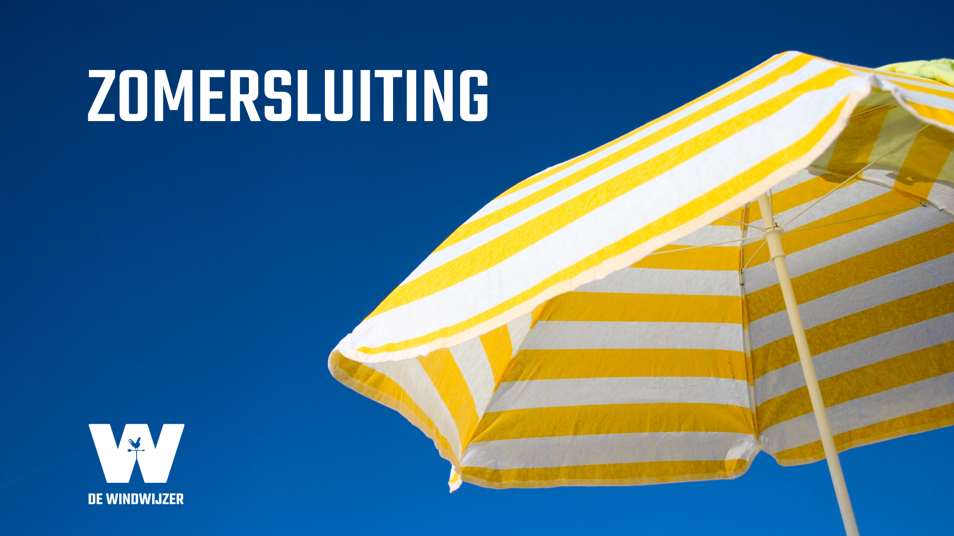 Zomersluiting De Windwijzer