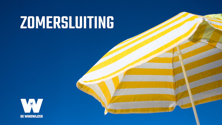 Zomersluiting De Windwijzer